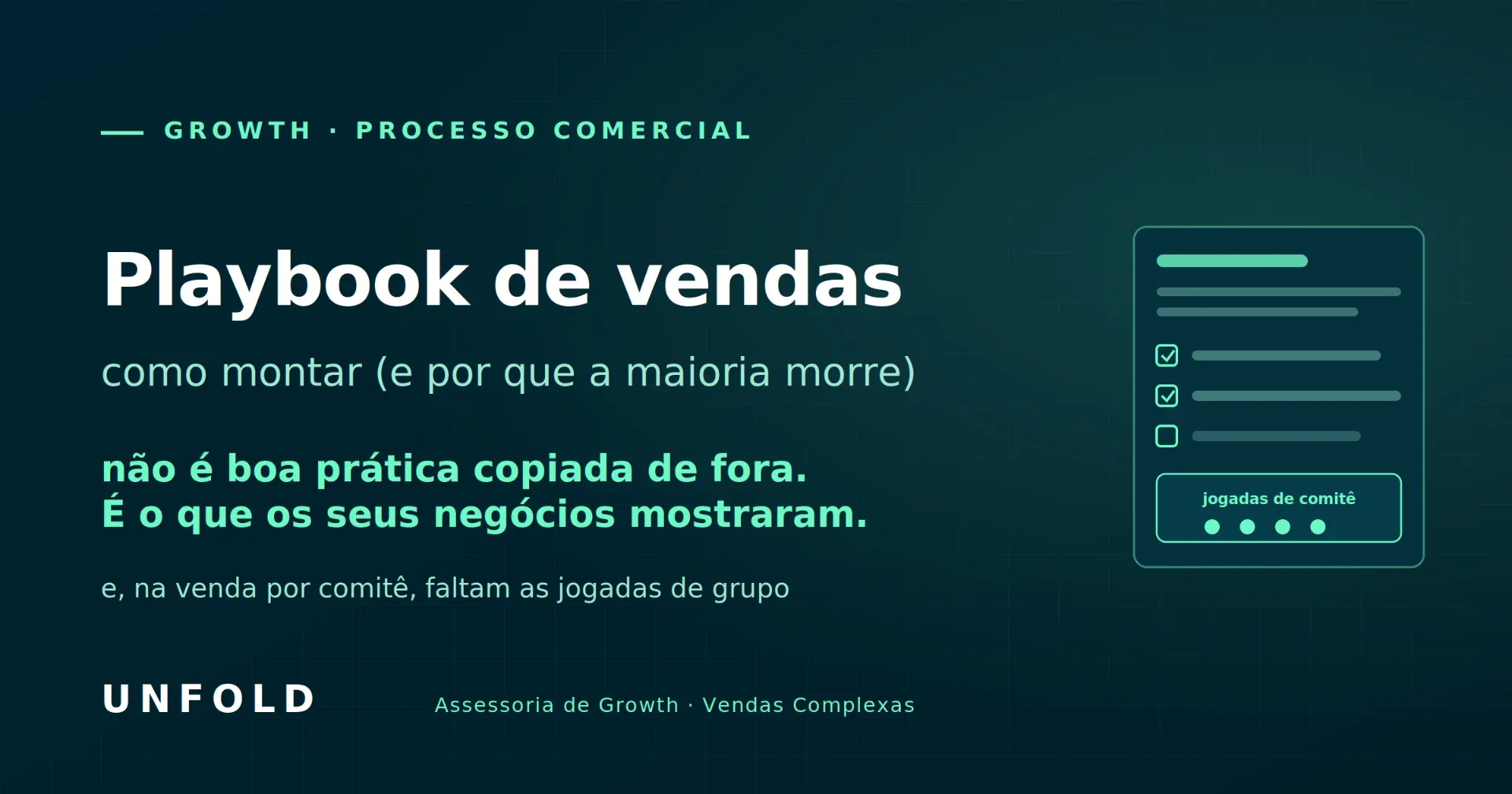 Playbook de vendas: como montar (e por que a maioria morre em 60 dias)